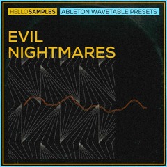 Ableton- Wavetable - Evil Nightmares 130 Presets