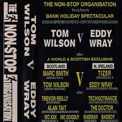 Tom Wilson V Eddie Wray - Non Stop - Bank Holiday Spectacular - 1995