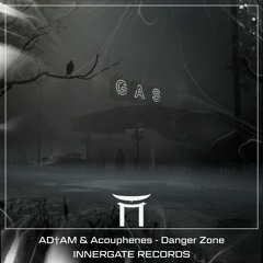 AD+AM & Acouphenes - Danger Zone (Free Download)