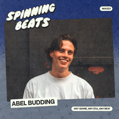 SPINNING RADIO 023 - ABEL BUDDING