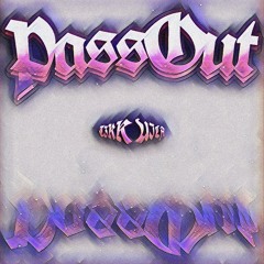 PASSOUT