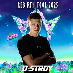 D-Stroy - REBiRTH Tool 2025