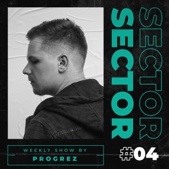 House & Tech House | #Sector Music Show 004