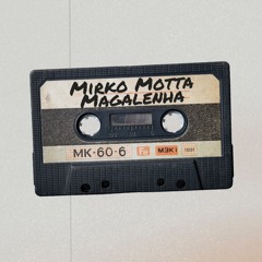 MIRKO MOTTA - MAGALENHA