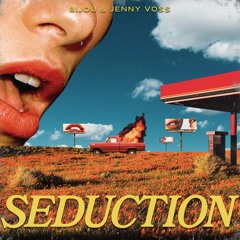 BIJOU - Seduction (feat. Jenny Voss)