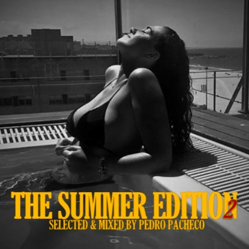 The Summer Edition #2