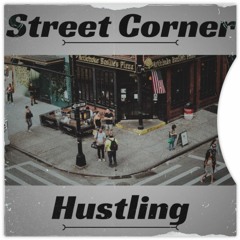 East Coast Type Beat "Street Corner Hustling" Produced By SoDdY Beats