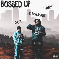 BOSSED UP (prod. by CPTB) ft.RICHRABBIT