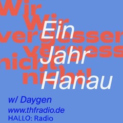 Wir vergessen nicht - 1 JAHR HANAU - via "w/ Daygen" - 19/02
