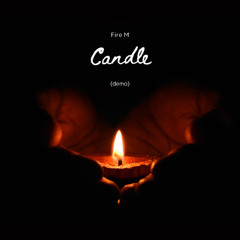Candle (demo) Prod. by FLX