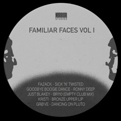 Various Artists - Familiar Faces Vol 1 [CLIPS]