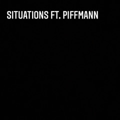 Yahyah -Situation Ft. PiffMann