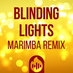 Blinding Lights (Marimba Remix) Ringtone