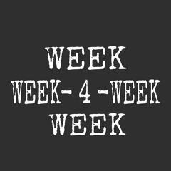 Week-4-Week Prod By. Optics Beats *promo*