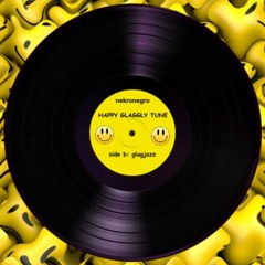 Happy Glaggly Tune