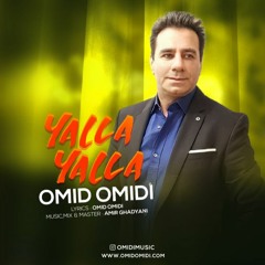 Yalla Yalla Omid Omidi