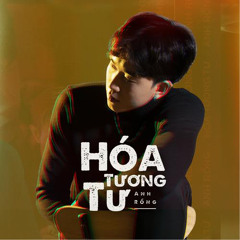Hoá tương tư lofi