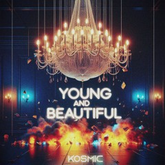 Young And Beautiful [FREE DL]