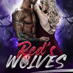 [DOWNLOAD] EBOOK 💕 Red's Wolves (Wolves of Crimson Hollow Book 1) by Michelle Hercul