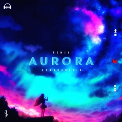 K-391 & RØRY – Aurora By ln
