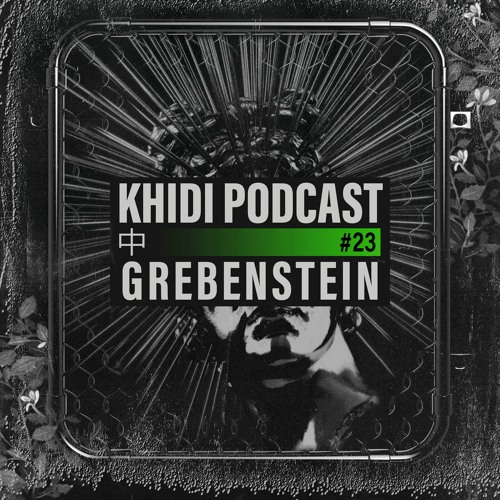 KHIDI Podcast NR.23: Grebenstein