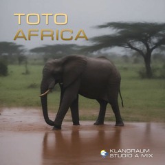 Toto - Africa (Studio A Mix)