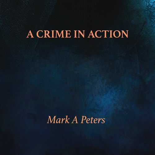 A Crime In Action