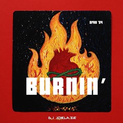 3113 - Burnin' Afro 24 - DJ JoBlaze Mix (AfroHouse Music)