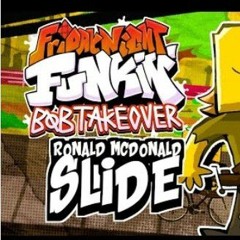 Friday Night Funkin' - Bob Takeover - Ronald Mcdonald Slide