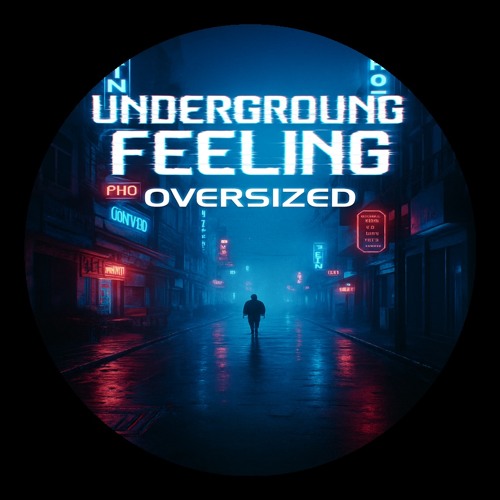 Underground Feeling (Original Mix)