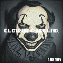 Clowning Around.