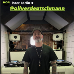 OLIVER DEUTSCHMANN at HÖR Berlin