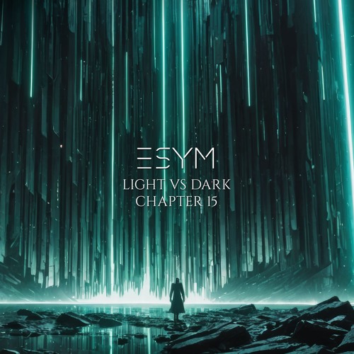 Esym - Light vs. Dark Chapter 15