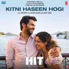 Kitni Haseen Hogi (Lyrical) - HIT The First Case  Rajkummar  Sanya  Mith.mp3