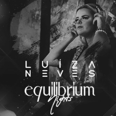 Luíza Neves @ Equilibrium Nights - Spacex