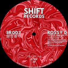 Rossy D - Turn The World On (SR003) [FREE DOWNLOAD]