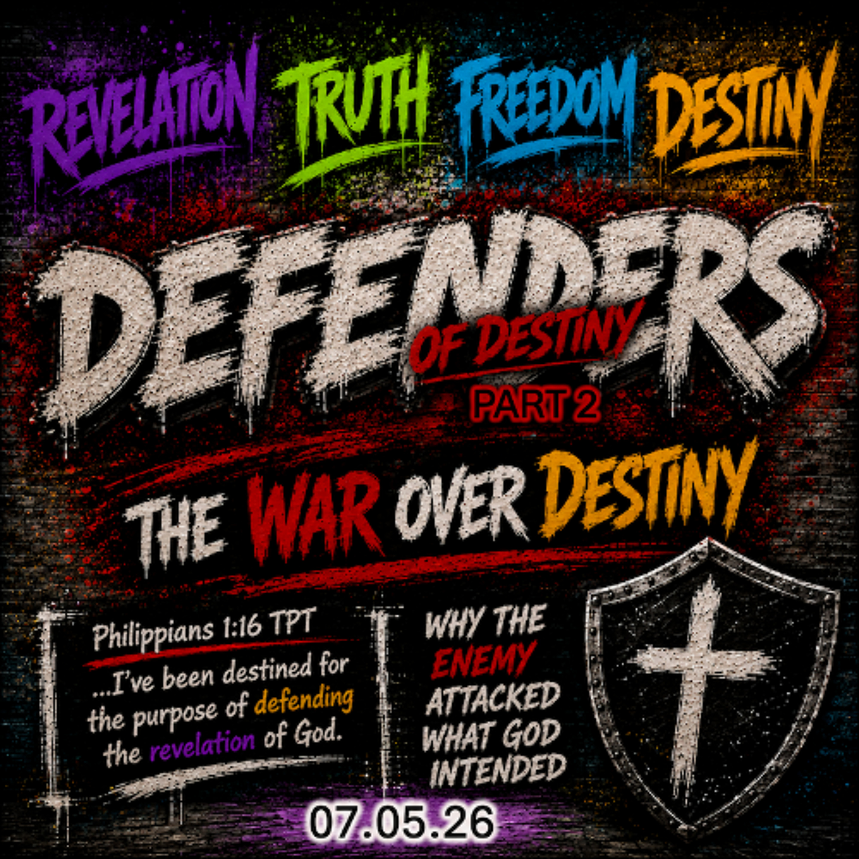 Defenders of Destiny - Revelation - Part 2 - Sun 07/05/26 episode artwork