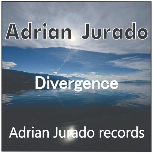 Adrian Jurado-Divergence
