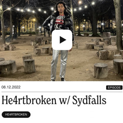 LIVE: He4rtbroken w/ Sydfalls @ Kiosk Radio 09.12.2022