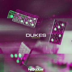 Dukes - Dominos [Free Download]
