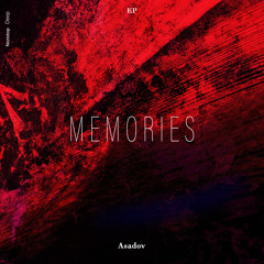 Asadov - Memories