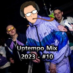 Uptempo Mix 2023 - #10