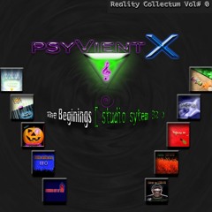 PSYVIENTX Music(Reality Collectum Vol# 0)