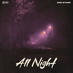 Don Ether-All Night