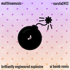 brilliantly engineered explosive