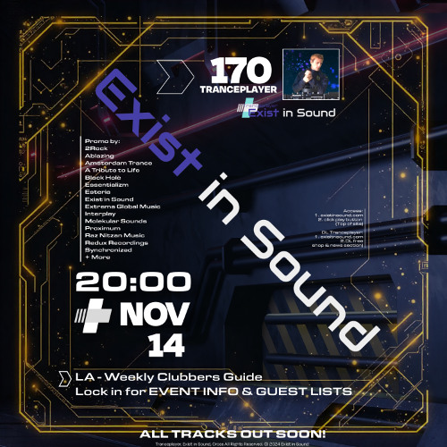 Tranceplayer 170 | New & Upcoming in Trance 8PM Fridays (LA Time) @ existinsound.com