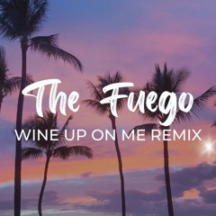 Zoelah - Wine Up On Me (The Fuego 'Tropical' Remix)