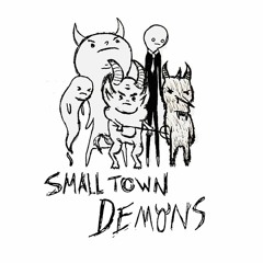 Small Town Demons