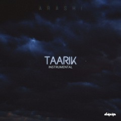 Arashi - Taarik (Instrumental)