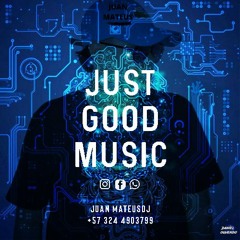 JUST GOOD MUISC!
